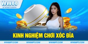 Kinh Nghiệm Chơi Xóc Đĩa